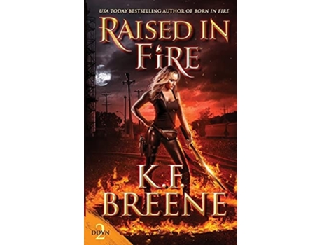 Livro Raised in Fire de K F Breene (Inglês)