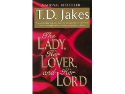 Livro The Lady, Her Lover, And Her Lord de T D Jakes (Inglês)