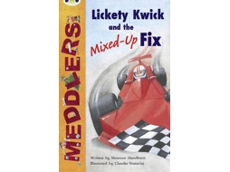 Livro Bug Club Independent Fiction Year Two Meddlers Lickety Kwick and the Mixed-Up Fix de Maureen Haselhurst (Inglês)