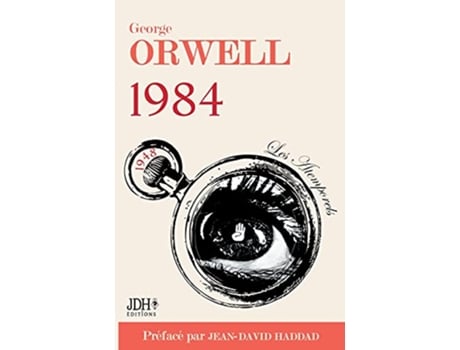 Livro 1984 Le monument dOrwell préfacé par JeanDavid Haddad Traduction 2021 French Edition de George Orwell (Francês)