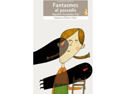 Livro Fantasmes Al Passadis de Agustin Fernandez Paz (Catalão)