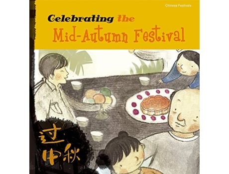 Livro Celebrating the MidAutumn Festival de Tang Sanmu (Inglês)