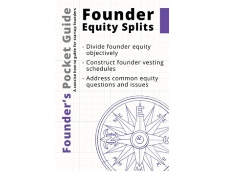 Livro Founders Pocket Guide Founder Equity Splits de Stephen R Poland (Inglês)