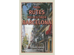 Livro Noves Rutes Per Descobrir Barcelona de Miret Antolí e Núria