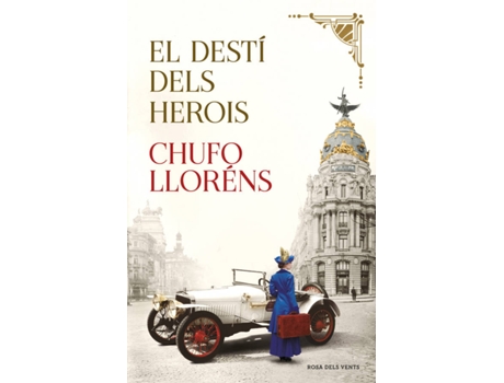 Livro El Destí Dels Herois de Chufo Lloréns (Catalão)