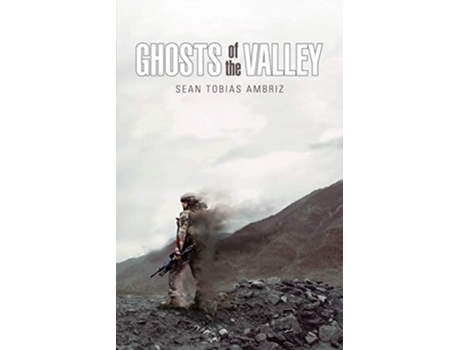 Livro Ghosts of the Valley de Sean Ambriz (Inglês)