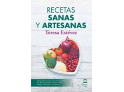 Livro Recetas Sanas Y Artesanas de Teresa Estévez Díez (Espanhol)
