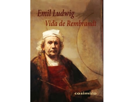 Livro Vida De Rembrandt de Ludwig Emil (Espanhol)