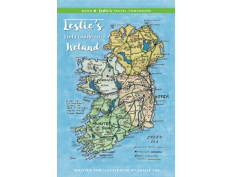 Livro Leslies Field Guide to Ireland Leslies Travel Companion de Leslie Lee Leslie Lee (Inglês)