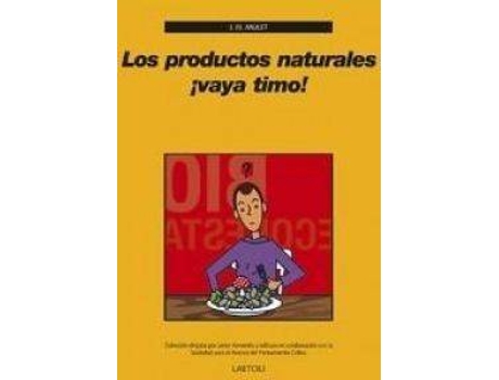 Livro Productos Naturales ¡Vaya Timo!, Los de José Miguel Mulet Salort (Espanhol)