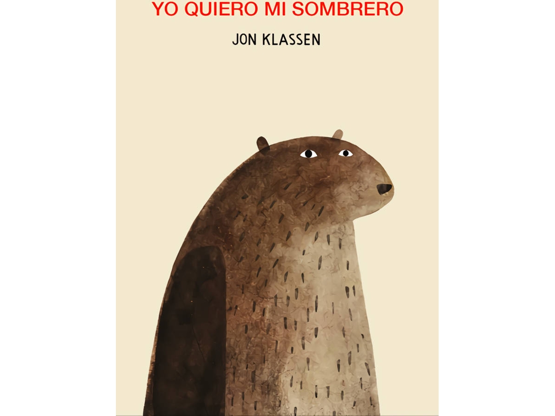Livro Yo Quiero Mi Sombrero de Jon Klassen (Espanhol)