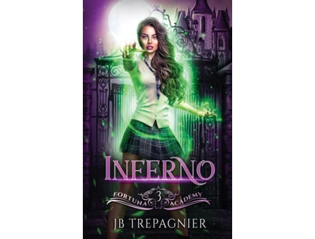 Livro Inferno A Paranormal Reverse Harem Romance de JB Trepagnier (Inglês)