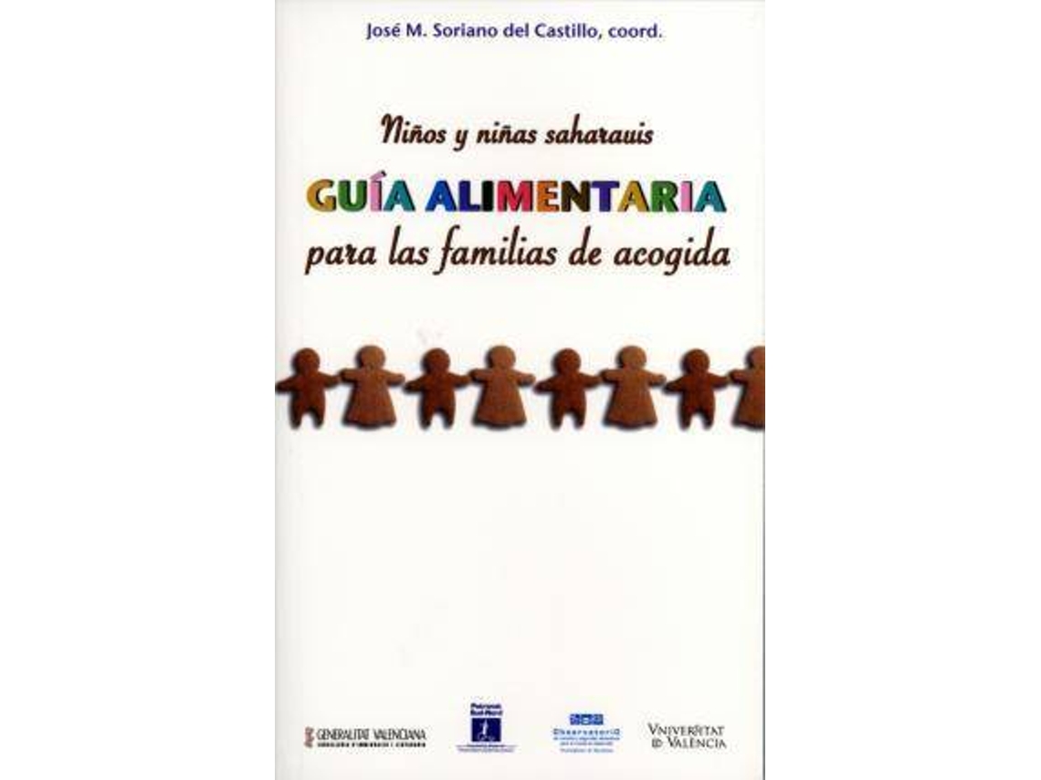 Livro Niños y niñas saharauis guía alimentaria para las familias de acogida Xiquets i xiquetes sahrauís guia alimentària per a les famílies dacollida (Espanhol)