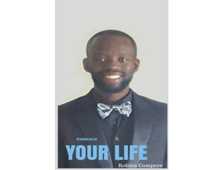 Livro Embrace Your Life Robins Compere (Inglês)
