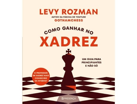 Livro Como Ganhar No Xadrez De Levy Rozman De Levy Rozman (português)