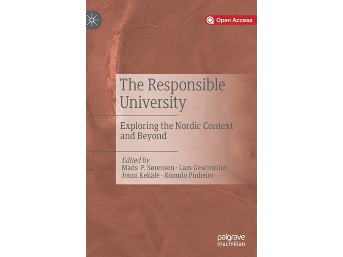 Livro The Responsible University De Mads P Sørensen, Lars Geschwind Et Al. (inglês - Capa Dura)