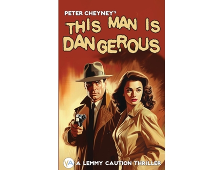 Livro This Man is Dangerous de Peter Cheyney (Inglês)