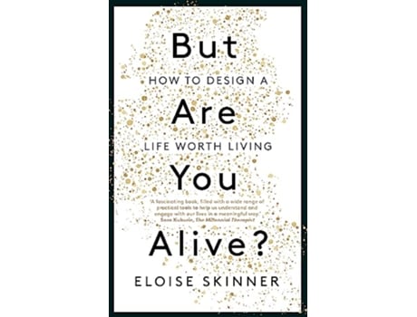 Livro But Are You Alive? de Eloise Skinner (Inglês)