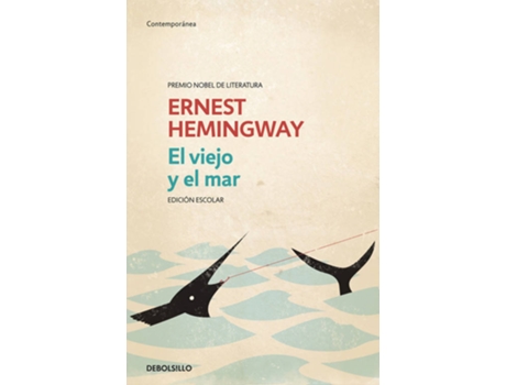 Livro El Viejo Y El Mar (Ed. Escolar) de Ernest Hemingway