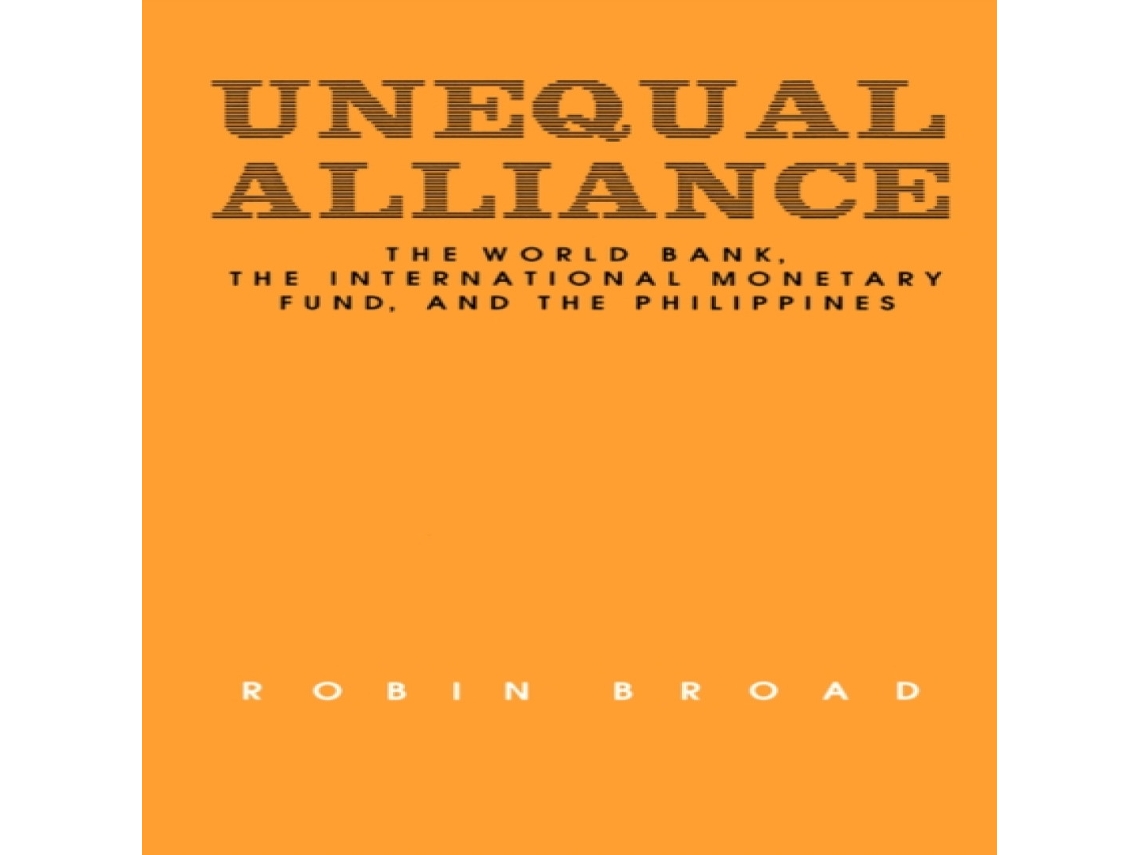 Livro Unequal Alliance de Robin Broad (Inglês)