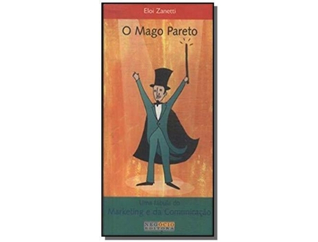 Livro Mago Pareto, O - Fabulas Do Marketing E Da Com De Zanetti (português Do Brasil)