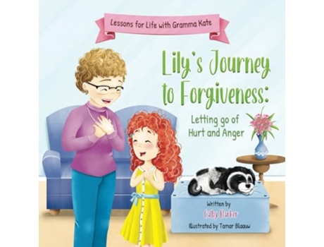 Livro Lilys Journey to Forgiveness Letting Go of Hurt and Anger de Cathy Barker (Inglês)