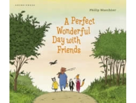 Livro Perfect Wonderful Day with Friends de Waechter e Philip (Inglês)
