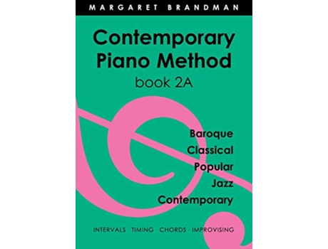 Livro Contemporary Piano Method Book 2A de Margaret Susan Brandman (Inglês)