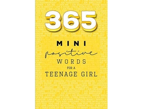Livro 365 Positive Words for a Teenage Girl Mini Edition Yellow de Rebecca Dorothy Valastro (Inglês)