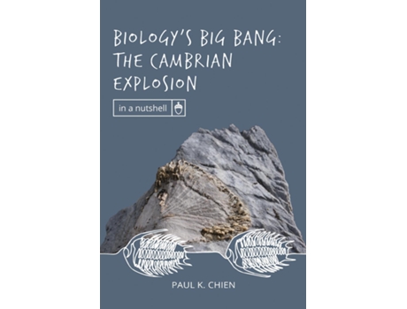 Livro Biologys Big Bang The Cambrian Explosion de Paul K Chien (Inglês)