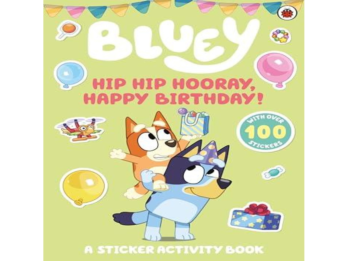 Livro Hip Hip Hooray Happy Birthday! de Bluey (Inglês)