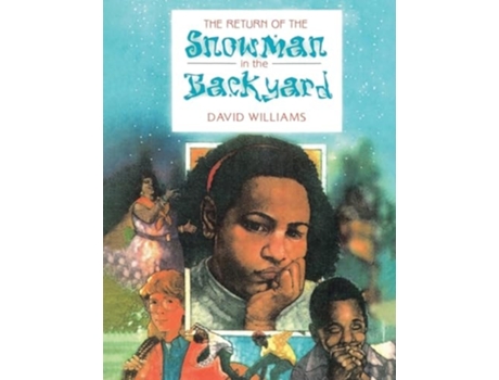 Livro The Return of the Snowman in the Backyard de Dave Williams (Inglês)