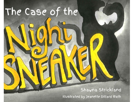 Livro The Case Of The Night Sneaker De Strickland, Shawna Et Al. (inglês)