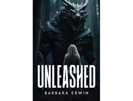 Livro Unleashed de Barbara Erwin (Inglês)