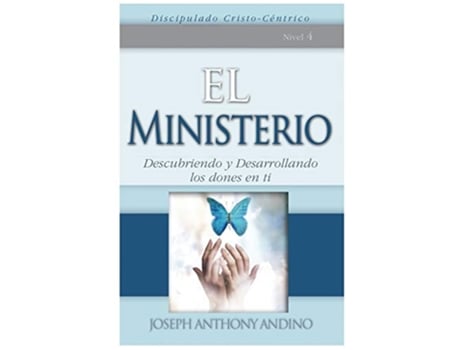 Livro El Ministerio Descubriendo y Desarrollando Los Dones En Ti Spanish Edition de Joseph Anthony Andino (Espanhol)
