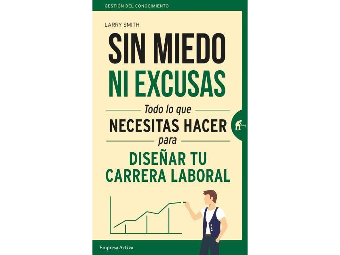Livro SIN MIEDO NI EXCUSAS de Larry Smith