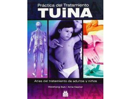 Livro Practica Del Tratamiento Tuina Atlas Del Tratamiento De Adul de Vários Autores