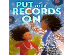 Livro Put Your Records On de Corinne Bailey Rae (Inglês)