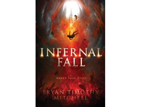 Livro Infernal Fall De Bryan Mitchell E Bryan Timothy Mitchell (inglês)