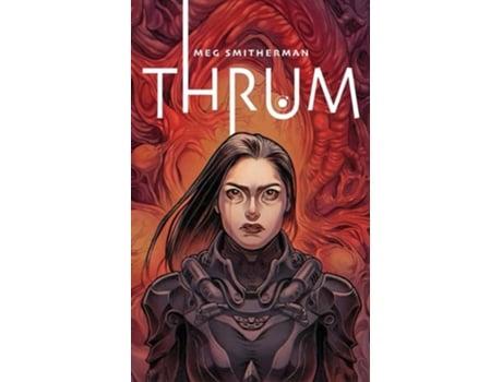Livro Thrum de Meg Smitherman (Inglês)