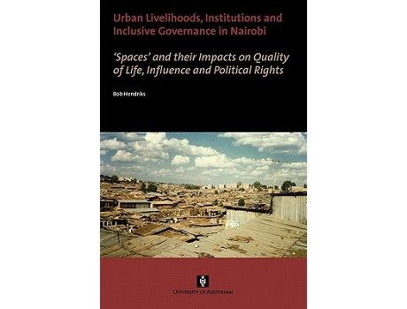 Livro Urban Livelihoods, Institutions and Inclusive Governance in Nairobi de Bob Hendriks (Inglês)