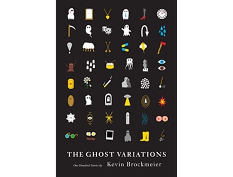 Livro Ghost Variations de Kevin Brockmeier (Inglês - Capa Dura)
