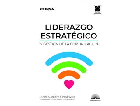 Livro Liderazgo Estratégico Y Gestión De La Comunicación de Anne Gregory (Espanhol)