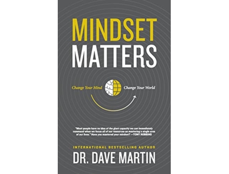Livro Mindset Matters Change Your Mind Change Your World de Dave Martin (Inglês)