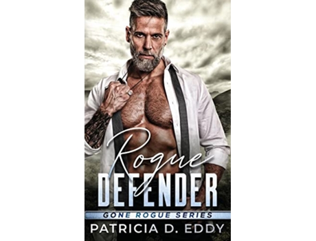 Livro Rogue Defender de Patricia D Eddy (Inglês - Capa Dura)