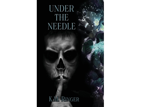 Livro Under the Needle de KM Ringer (Inglês)