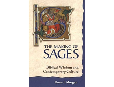Livro Making of Sages de Donn F Morgan (Inglês)