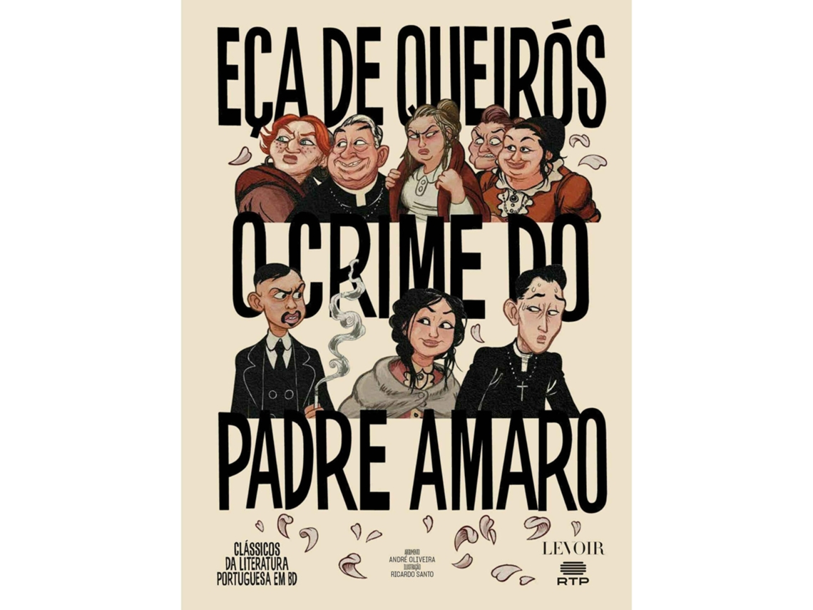 Livro O Crime do Padre Amaro de Eça de Queirós, André Oliveira (Português)