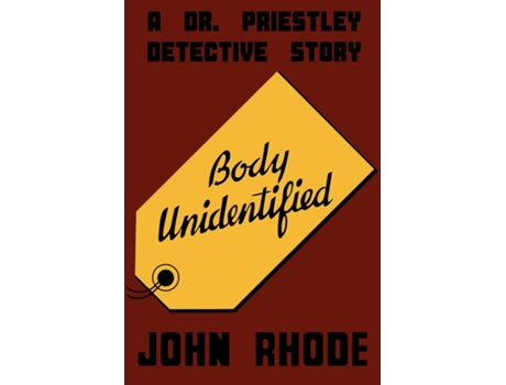 Livro Body Unidentified de John Rhode (Inglês)