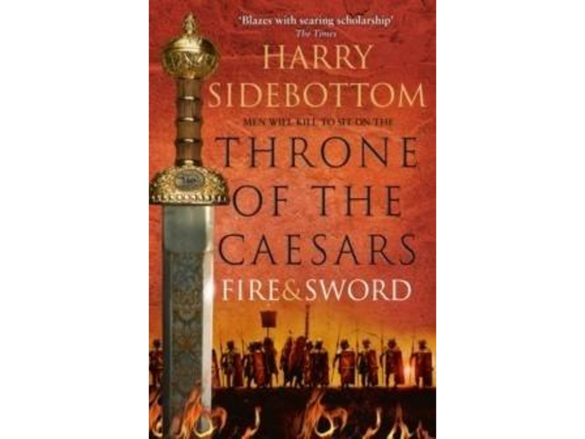 Livro Fire and Sword de Harry Sidebottom (Inglês)